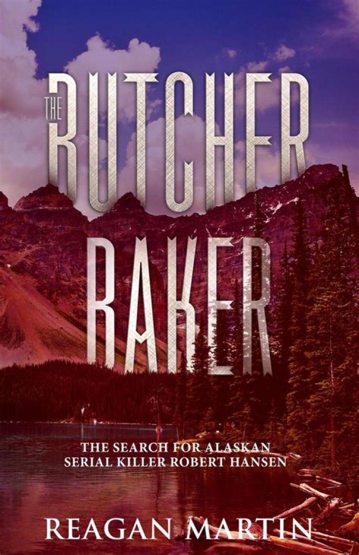 The Alaskan Serial Killer: A Chilling Tale of Murder and Mayhem