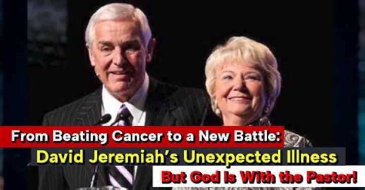 David Jeremiah's Wife's Health Struggles: A Journey of Love and Faith